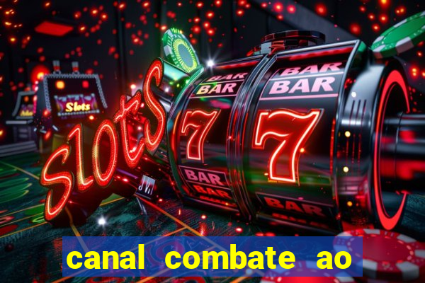 canal combate ao vivo online, multicanais